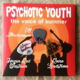 Psychotic Youth